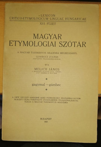 Melich Jnos - Magyar etymologiai sztr XVI. fzet