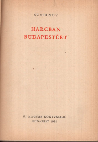 Harcban Budapestrt