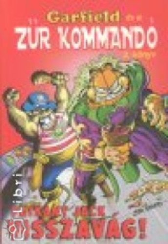 Garfield �s a Z�r kommand� 2. - Patk�ny Jack visszav�g