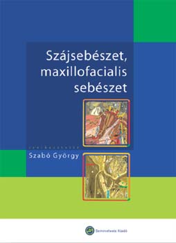 Szjsebszet, maxillofacialis sebszet