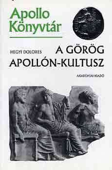 A g�r�g Apoll�n-kultusz