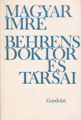 Behrens doktor �s t�rsai