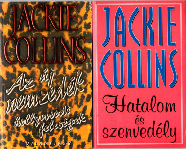 2 db Jackie Collins knyv ( egytt ) 1. Az j nemzedk - a Hollywoodi felesgek, 2. Hatalom s szenvedly