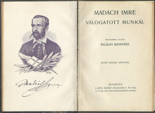 Mad�ch Imre-Pal�gyi Menyh�rt - Mad�ch Imre v�logatott munk�i