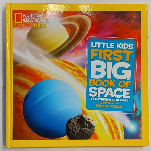 Little Kids First Big Book of Space (Ismeretterjeszt gyermekeknek, angol nyelven)