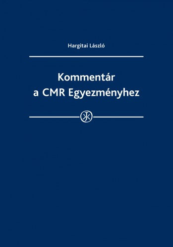 Kommentr a CMR Egyezmnyhez