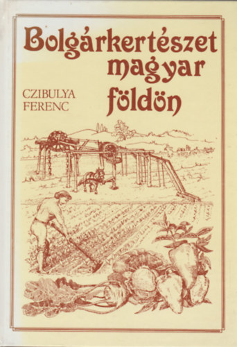 Bolgrkertszet magyar fldn