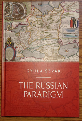 The Russian Paradigm