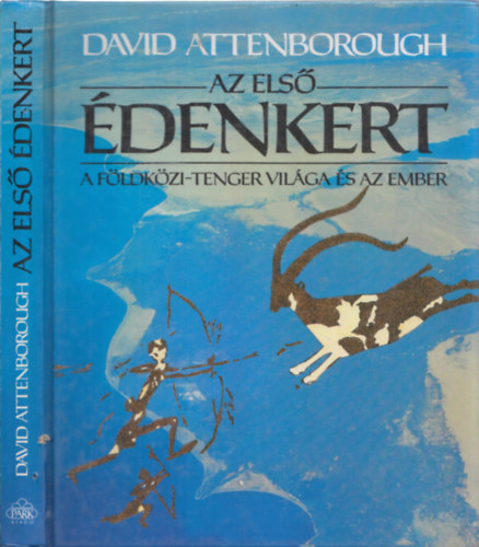 Az els denkert - A Fldkzi-tenger vilga s az ember
