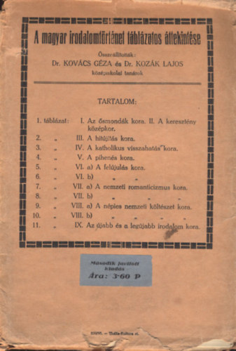 Kovcs Gza Dr.- Kozk Lajos Dr. - A magyar irodalomtrtnet tblzatos ttekintse