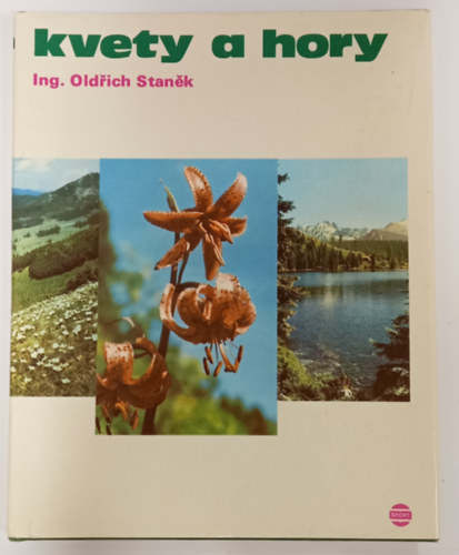 Kvety a hory - hegyi virgok (szlovk nyelv)