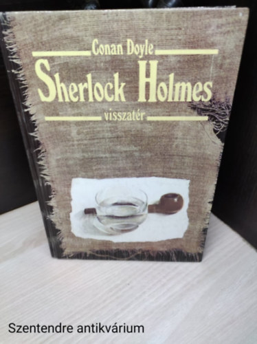 Sherlock Holmes visszatr (Sajt kppel)