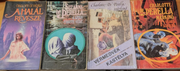 Suzanne de Perella, Charlotte de Perella mrkin Czre Bla - 4 db Czre Bla: A hall rvsze + A Stn fekete vre + Vres sirokk + Vrmedvk kastlya