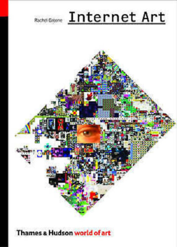 Rachel Greene - Internet Art