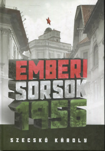Emberi sorsok 1956