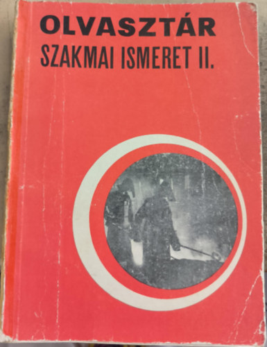 Olvaszt�r szakmai ismeret II.