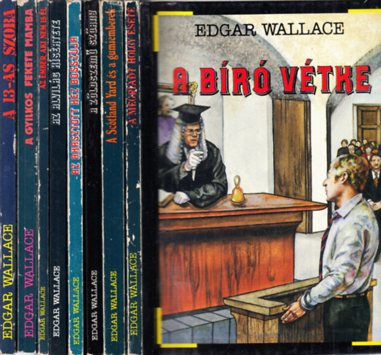 6db Edgar Wallace ktet: A br vtke - A Scotland Yard s a gumiemberek - A zldszem szrny - Az alvilg ksrtete - Az ember, aki nem is l - A dilettns zsarol