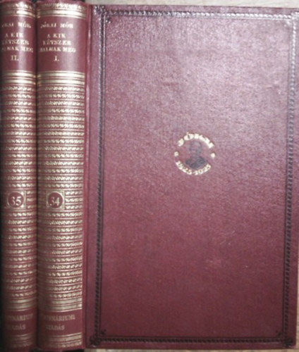 A kik ktszer halnak meg I-II. (Centenriumi kiads 34-35. ktet)