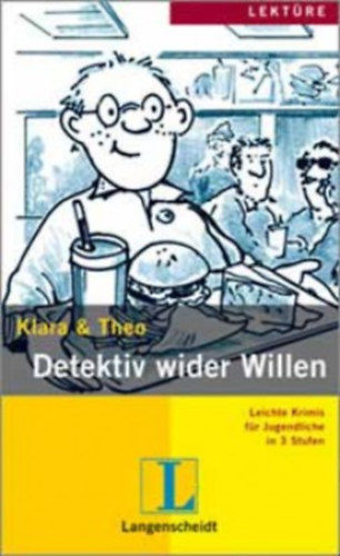 Detektiv Wider Willen /Leichte Lektüren Stufe 1/