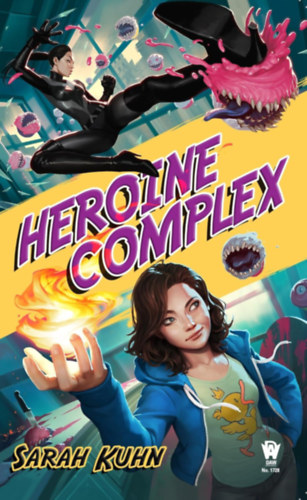 Sarah Kuhn - Heroine Complex