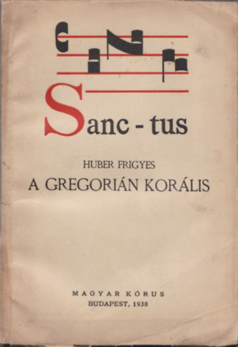 A gregorin korlis (A Korlis tanfolyam II., bvtett kiadsa)
