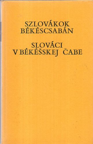 Szlov�kok B�k�scsab�n