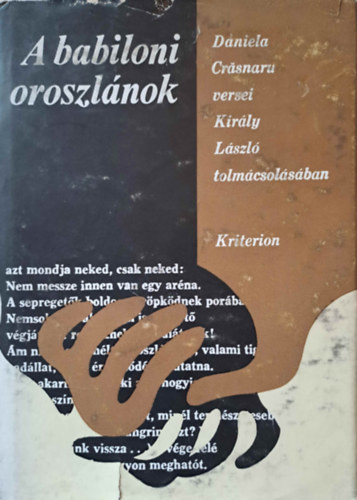 A babiloni oroszl�nok - Versek (Kir�ly L�szl� tolm�csol�s�ban)