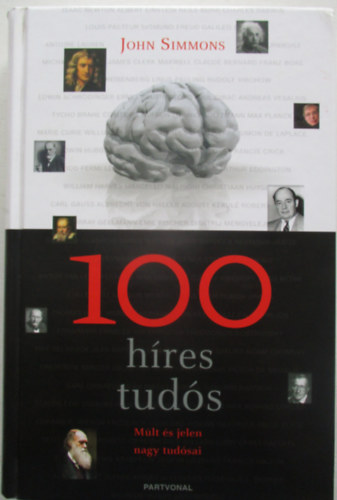 100 hres tuds - Mlt s jelen nagy tudsai