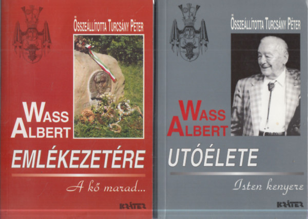 2 db. irodalomt�rt�neti m�: Wass Albert eml�kezet�re + Wass Albert ut��lete