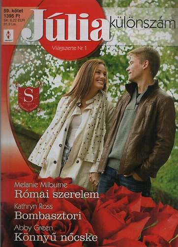J�lia k�l�nsz�m 59. (R�mai szerelem + Bombasztori + K�nny� n�cske)