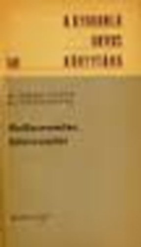 Hall�sroml�s, l�t�sroml�s (A gyakorl� orvos k�nyvt�ra)