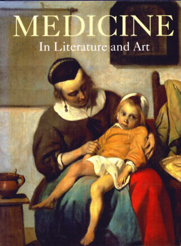 K�nemann - Medicine in literature and art