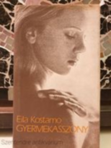 Eila Kostamo - Gyermekasszony(Sajtkppel)