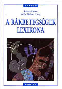 R.-Sarg, M. Altman - A rkbetegsgek lexikona