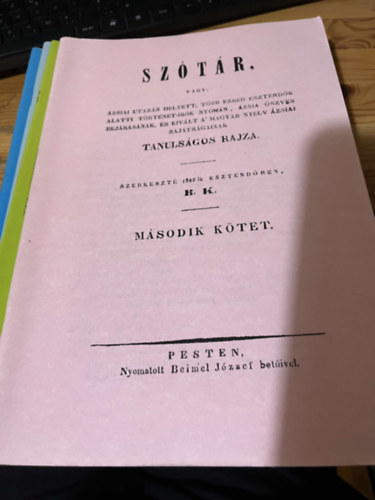 Sztr, vagy: zsiai utazs helyett, tbb ezred esztendk alatti trtnet-irk nyomn, zsia szves bejrsnak, s kivlt a' magyar nyelv zsiai sajtsgainak tanulsgos rajza 2. ktet