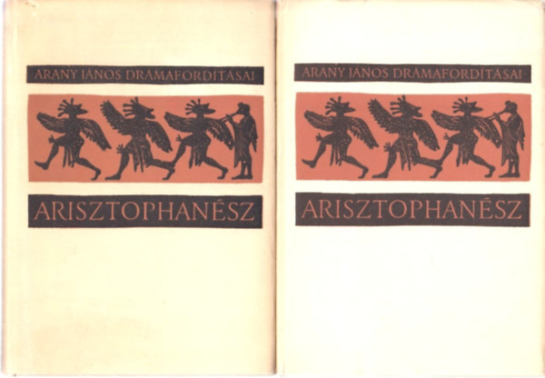 Arisztophan�sz I-II. (Arany J�nos dr�maford�t�sai)