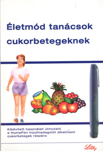 2 db orvosi knyv ( egytt ) 1. Tartsa kzben cukorbetegsgt, 2. letmd tancsok cukorbetegeknek