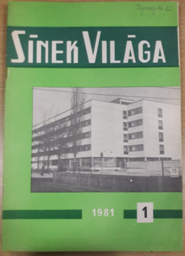 S�nek vil�ga 1981. - XXIV. �vfolyam, 1-4. sz�m