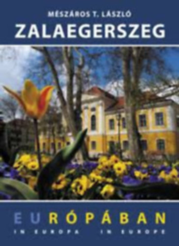 Zalaegerszeg Eurpban