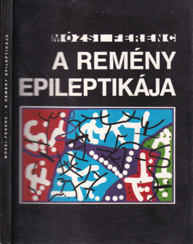 A rem�ny epileptik�ja (az illusztr�tor �ltal dedik�lt)