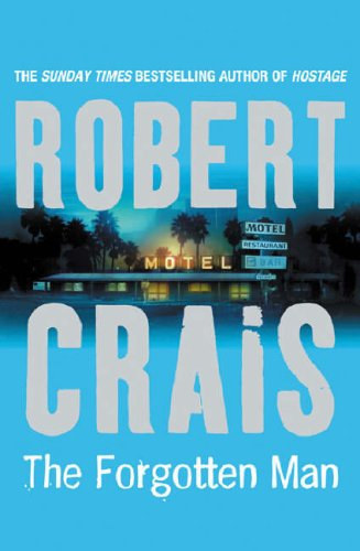 Robert Crais - The Forgotten Man