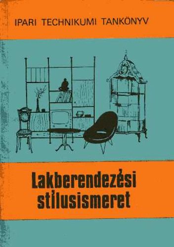 Lakberendezsi stlusismeret