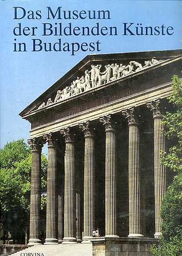 Das Museum der Bildenden Knste in Budapest