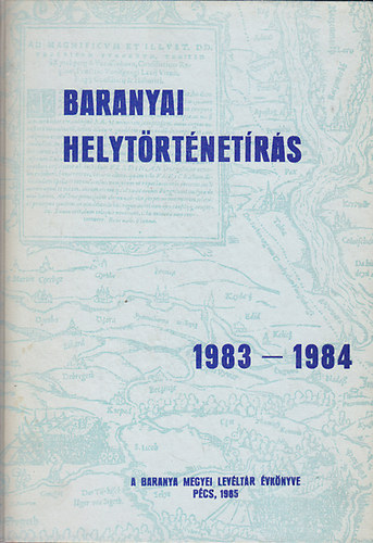 Baranyai helyt�rt�net�r�s 1983-1984