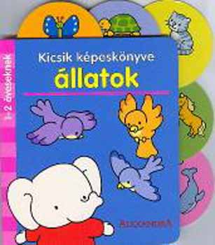Alexandra Kiad - llatok - Kicsik kpesknyve