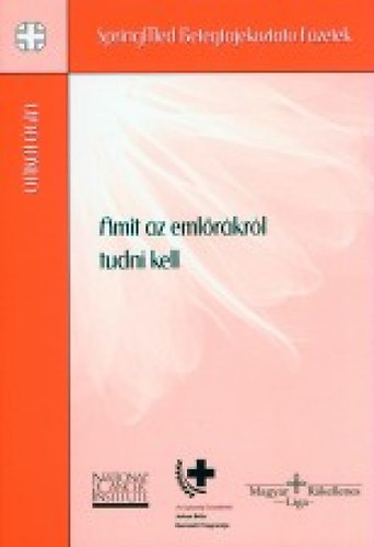 Amit az emlrkrl tudni kell