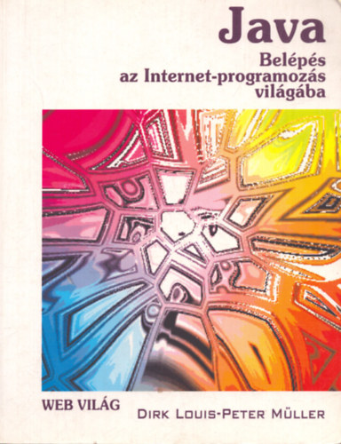 Java (Belps az internet-programozs vilgba) CD-nlkl