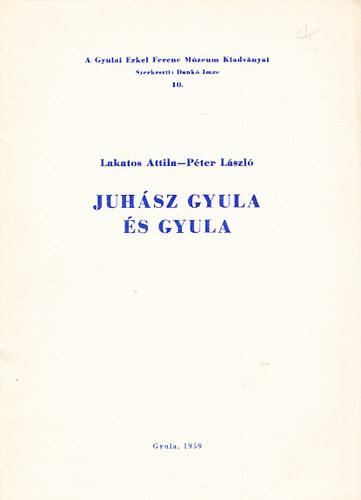 Juh�sz Gyula �s Gyula