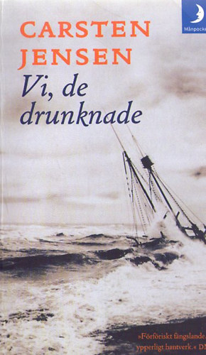 Vi, de drunknade