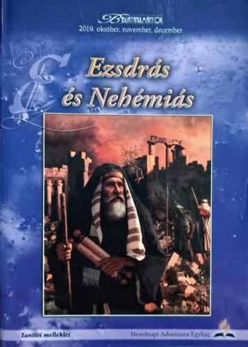 Ezsdrs s Nehmis - Tanti mellklet (Bibliatanulmnyok 2019. oktber, november, december)